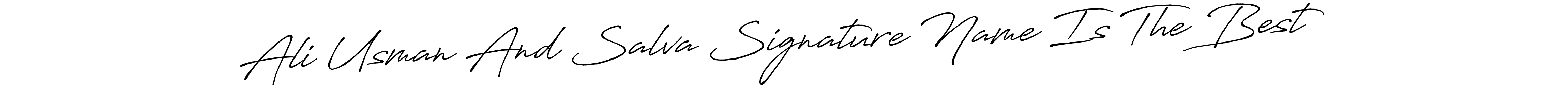 Use a signature maker to create a handwritten signature online. With this signature software, you can design (Antro_Vectra_Bolder) your own signature for name Ali Usman And Salva Signature Name Is The Best. Ali Usman And Salva Signature Name Is The Best signature style 7 images and pictures png