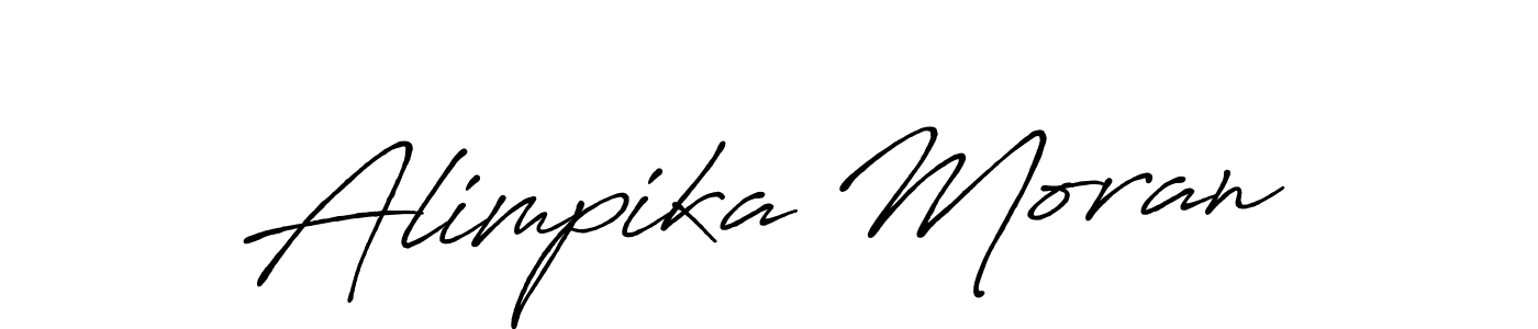 Make a beautiful signature design for name Alimpika Moran. With this signature (Antro_Vectra_Bolder) style, you can create a handwritten signature for free. Alimpika Moran signature style 7 images and pictures png
