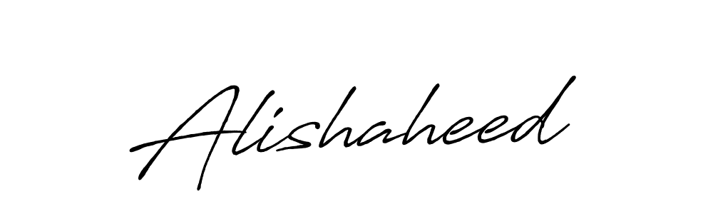 Make a beautiful signature design for name Alishaheed. With this signature (Antro_Vectra_Bolder) style, you can create a handwritten signature for free. Alishaheed signature style 7 images and pictures png