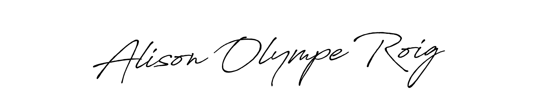 It looks lik you need a new signature style for name Alison Olympe Roig. Design unique handwritten (Antro_Vectra_Bolder) signature with our free signature maker in just a few clicks. Alison Olympe Roig signature style 7 images and pictures png