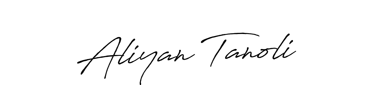 How to make Aliyan Tanoli name signature. Use Antro_Vectra_Bolder style for creating short signs online. This is the latest handwritten sign. Aliyan Tanoli signature style 7 images and pictures png