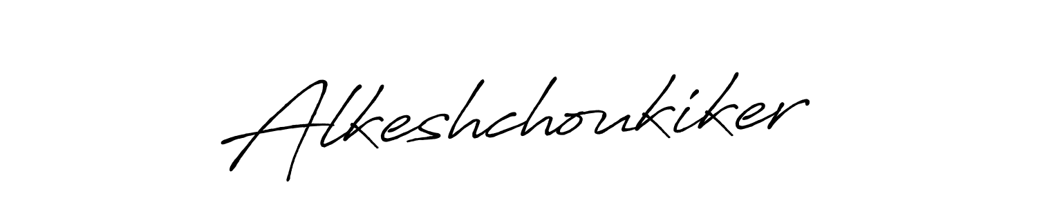 Make a beautiful signature design for name Alkeshchoukiker. With this signature (Antro_Vectra_Bolder) style, you can create a handwritten signature for free. Alkeshchoukiker signature style 7 images and pictures png