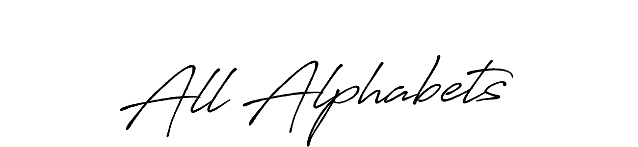 Use a signature maker to create a handwritten signature online. With this signature software, you can design (Antro_Vectra_Bolder) your own signature for name All Alphabets. All Alphabets signature style 7 images and pictures png