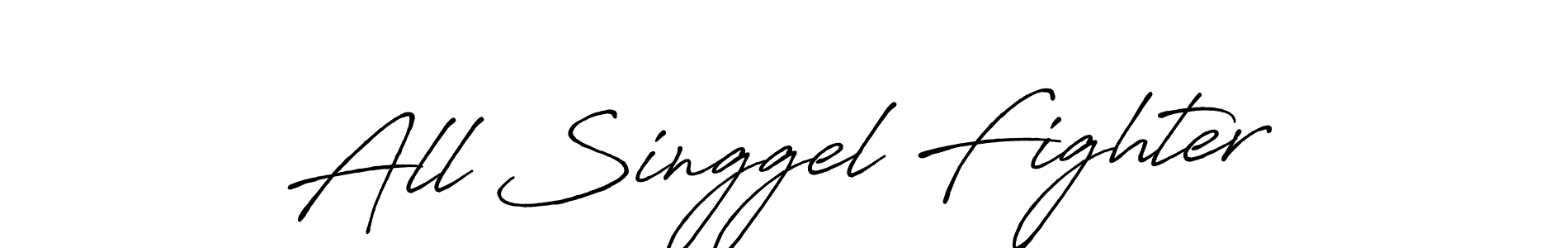 Use a signature maker to create a handwritten signature online. With this signature software, you can design (Antro_Vectra_Bolder) your own signature for name All Singgel Fighter. All Singgel Fighter signature style 7 images and pictures png