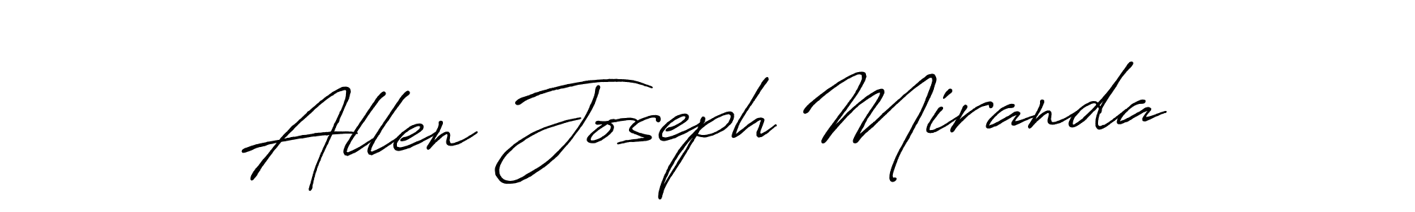 You should practise on your own different ways (Antro_Vectra_Bolder) to write your name (Allen Joseph Miranda) in signature. don't let someone else do it for you. Allen Joseph Miranda signature style 7 images and pictures png