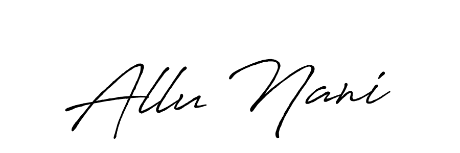 Design your own signature with our free online signature maker. With this signature software, you can create a handwritten (Antro_Vectra_Bolder) signature for name Allu Nani. Allu Nani signature style 7 images and pictures png