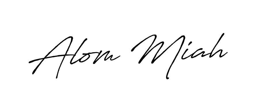 You should practise on your own different ways (Antro_Vectra_Bolder) to write your name (Alom Miah) in signature. don't let someone else do it for you. Alom Miah signature style 7 images and pictures png