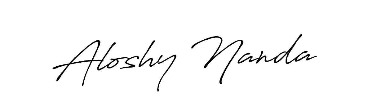 Also we have Aloshy Nanda name is the best signature style. Create professional handwritten signature collection using Antro_Vectra_Bolder autograph style. Aloshy Nanda signature style 7 images and pictures png