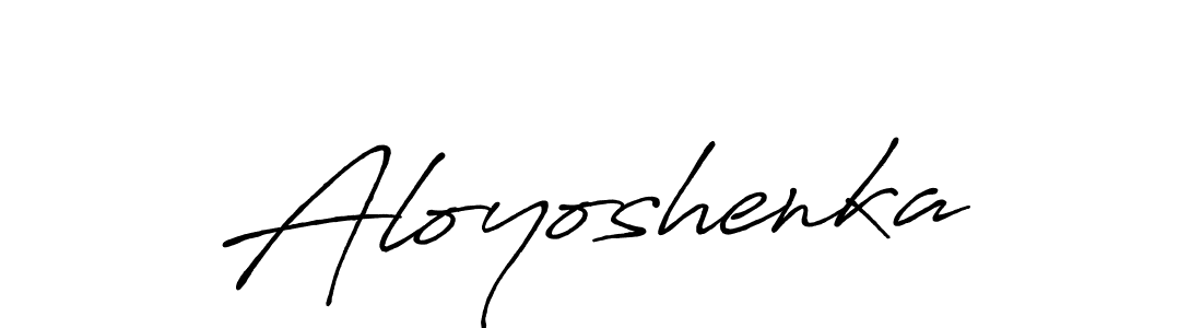 Design your own signature with our free online signature maker. With this signature software, you can create a handwritten (Antro_Vectra_Bolder) signature for name Aloyoshenka. Aloyoshenka signature style 7 images and pictures png