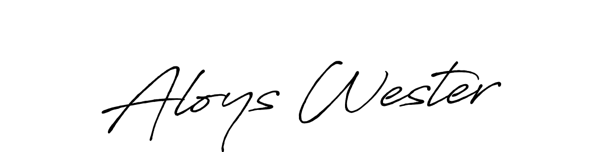 Also we have Aloys Wester name is the best signature style. Create professional handwritten signature collection using Antro_Vectra_Bolder autograph style. Aloys Wester signature style 7 images and pictures png