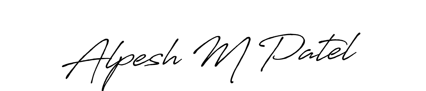 How to make Alpesh M Patel signature? Antro_Vectra_Bolder is a professional autograph style. Create handwritten signature for Alpesh M Patel name. Alpesh M Patel signature style 7 images and pictures png