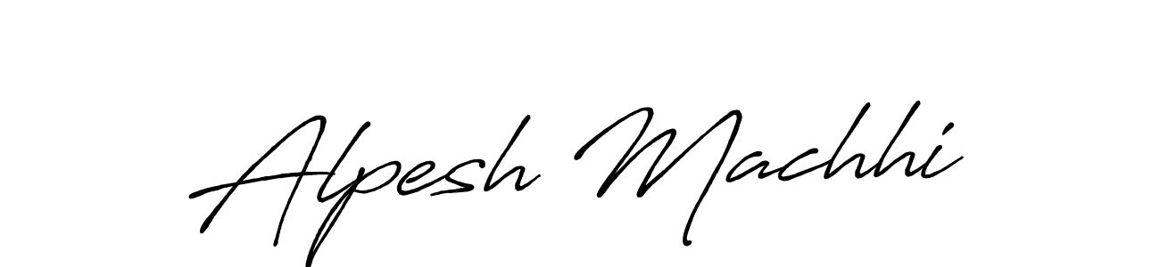 Make a beautiful signature design for name Alpesh Machhi. With this signature (Antro_Vectra_Bolder) style, you can create a handwritten signature for free. Alpesh Machhi signature style 7 images and pictures png