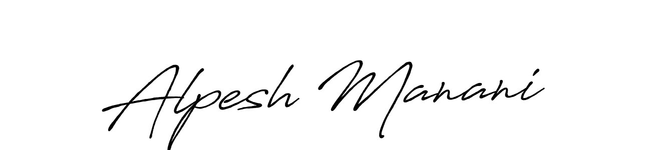 How to make Alpesh Manani signature? Antro_Vectra_Bolder is a professional autograph style. Create handwritten signature for Alpesh Manani name. Alpesh Manani signature style 7 images and pictures png