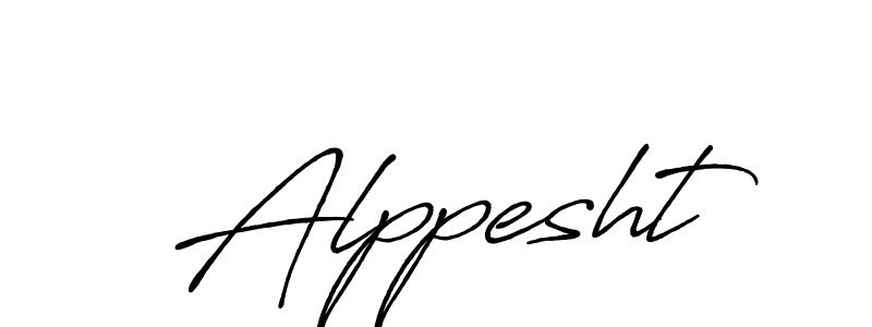 How to make Alppesht name signature. Use Antro_Vectra_Bolder style for creating short signs online. This is the latest handwritten sign. Alppesht signature style 7 images and pictures png