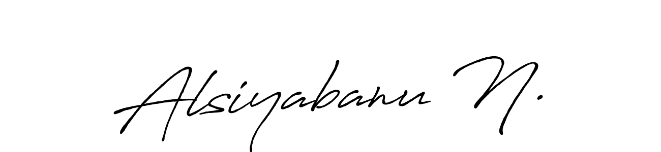 Check out images of Autograph of Alsiyabanu N. name. Actor Alsiyabanu N. Signature Style. Antro_Vectra_Bolder is a professional sign style online. Alsiyabanu N. signature style 7 images and pictures png