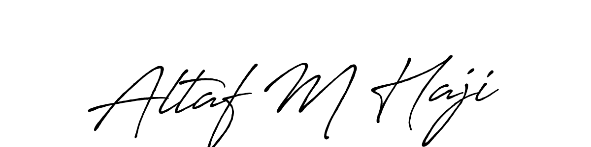 How to make Altaf M Haji signature? Antro_Vectra_Bolder is a professional autograph style. Create handwritten signature for Altaf M Haji name. Altaf M Haji signature style 7 images and pictures png