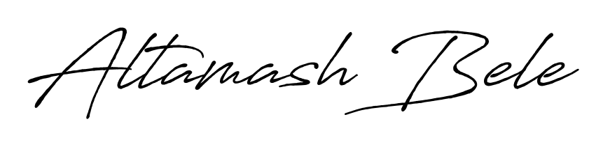 The Antro_Vectra_Bolder font transforms the name Altamash Bele into an executive sign with sharp precision and distinguished character. Altamash Bele signature style 7 images and pictures png