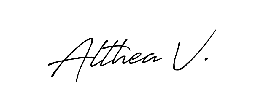 Also we have Althea V. name is the best signature style. Create professional handwritten signature collection using Antro_Vectra_Bolder autograph style. Althea V. signature style 7 images and pictures png