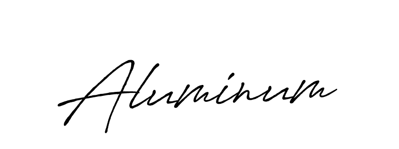 It looks lik you need a new signature style for name Aluminum. Design unique handwritten (Antro_Vectra_Bolder) signature with our free signature maker in just a few clicks. Aluminum signature style 7 images and pictures png