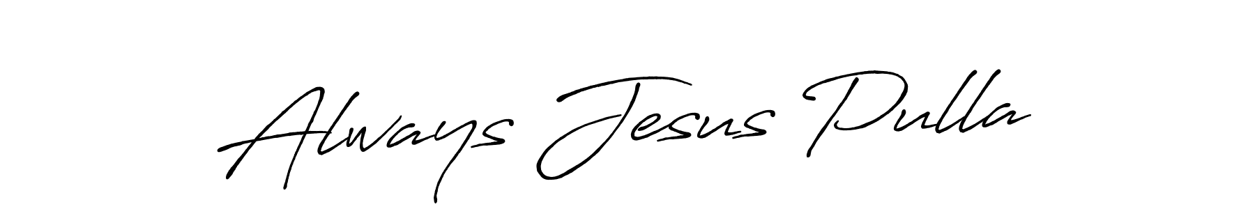 if you are searching for the best signature style for your name Always Jesus Pulla. so please give up your signature search. here we have designed multiple signature styles  using Antro_Vectra_Bolder. Always Jesus Pulla signature style 7 images and pictures png