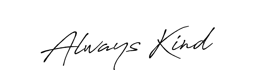 Best and Professional Signature Style for Always Kind. Antro_Vectra_Bolder Best Signature Style Collection. Always Kind signature style 7 images and pictures png