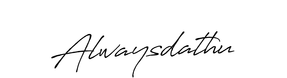 It looks lik you need a new signature style for name Alwaysdathu. Design unique handwritten (Antro_Vectra_Bolder) signature with our free signature maker in just a few clicks. Alwaysdathu signature style 7 images and pictures png
