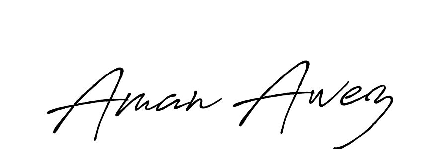 Aman Awez stylish signature style. Best Handwritten Sign (Antro_Vectra_Bolder) for my name. Handwritten Signature Collection Ideas for my name Aman Awez. Aman Awez signature style 7 images and pictures png