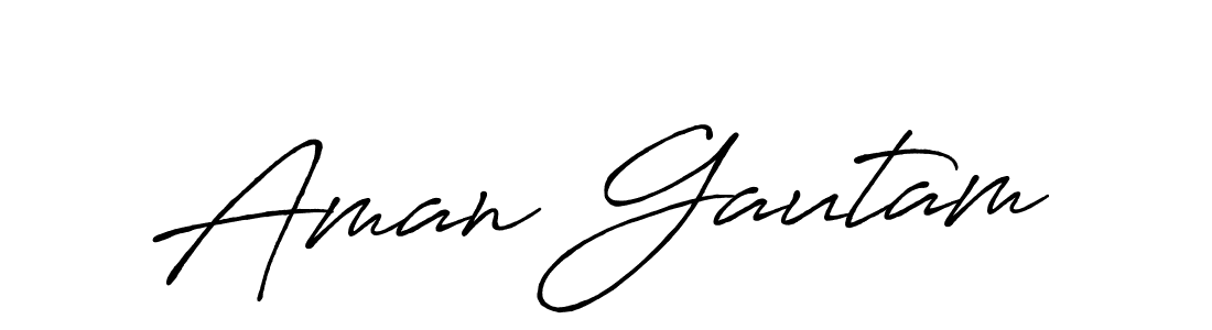 Design your own signature with our free online signature maker. With this signature software, you can create a handwritten (Antro_Vectra_Bolder) signature for name Aman Gautam. Aman Gautam signature style 7 images and pictures png