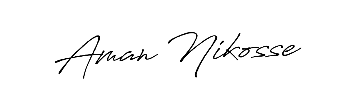 It looks lik you need a new signature style for name Aman Nikosse. Design unique handwritten (Antro_Vectra_Bolder) signature with our free signature maker in just a few clicks. Aman Nikosse signature style 7 images and pictures png