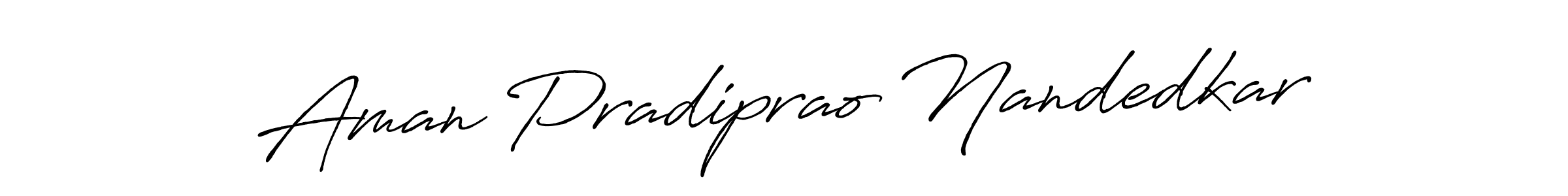 Antro_Vectra_Bolder is a professional signature style that is perfect for those who want to add a touch of class to their signature. It is also a great choice for those who want to make their signature more unique. Get Aman Pradiprao Nandedkar name to fancy signature for free. Aman Pradiprao Nandedkar signature style 7 images and pictures png