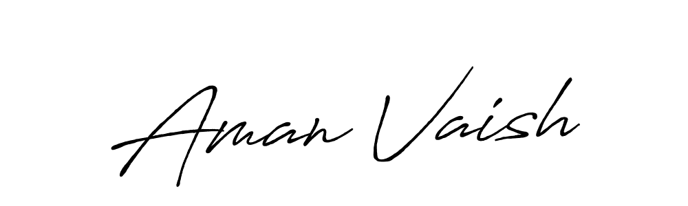 Aman Vaish stylish signature style. Best Handwritten Sign (Antro_Vectra_Bolder) for my name. Handwritten Signature Collection Ideas for my name Aman Vaish. Aman Vaish signature style 7 images and pictures png