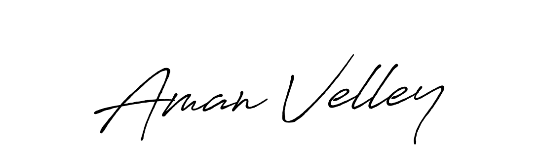 Design your own signature with our free online signature maker. With this signature software, you can create a handwritten (Antro_Vectra_Bolder) signature for name Aman Velley. Aman Velley signature style 7 images and pictures png