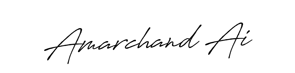 You should practise on your own different ways (Antro_Vectra_Bolder) to write your name (Amarchand Ai) in signature. don't let someone else do it for you. Amarchand Ai signature style 7 images and pictures png