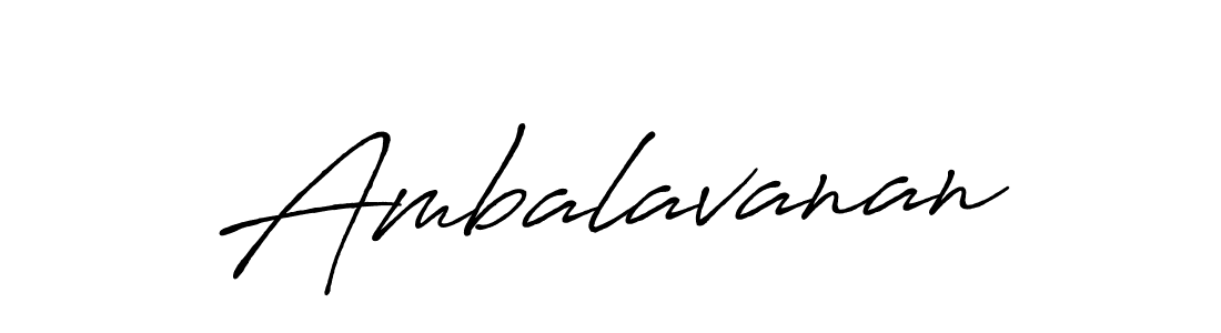 if you are searching for the best signature style for your name Ambalavanan. so please give up your signature search. here we have designed multiple signature styles  using Antro_Vectra_Bolder. Ambalavanan signature style 7 images and pictures png