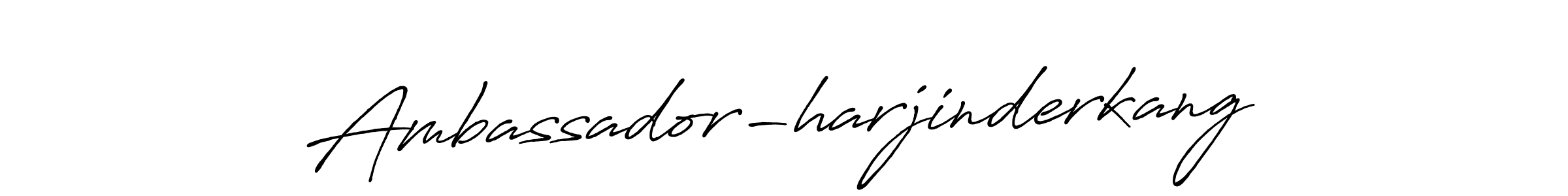 Design your own signature with our free online signature maker. With this signature software, you can create a handwritten (Antro_Vectra_Bolder) signature for name Ambassador-harjinderkang. Ambassador-harjinderkang signature style 7 images and pictures png