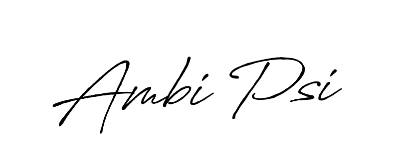 How to make Ambi Psi name signature. Use Antro_Vectra_Bolder style for creating short signs online. This is the latest handwritten sign. Ambi Psi signature style 7 images and pictures png