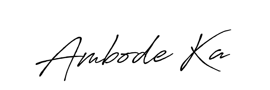 Make a beautiful signature design for name Ambode Ka. With this signature (Antro_Vectra_Bolder) style, you can create a handwritten signature for free. Ambode Ka signature style 7 images and pictures png