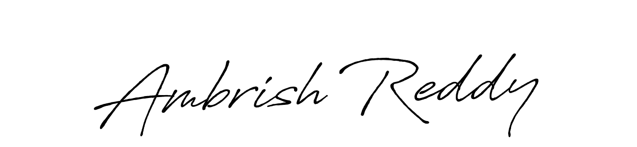 Make a beautiful signature design for name Ambrish Reddy. With this signature (Antro_Vectra_Bolder) style, you can create a handwritten signature for free. Ambrish Reddy signature style 7 images and pictures png