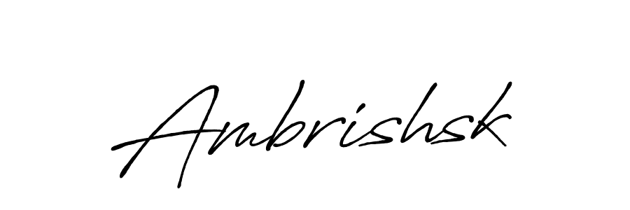 Make a beautiful signature design for name Ambrishsk. With this signature (Antro_Vectra_Bolder) style, you can create a handwritten signature for free. Ambrishsk signature style 7 images and pictures png