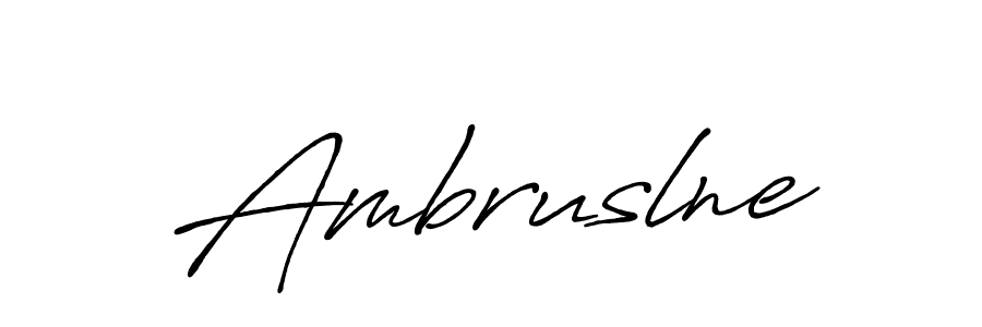 Make a beautiful signature design for name Ambruslne. With this signature (Antro_Vectra_Bolder) style, you can create a handwritten signature for free. Ambruslne signature style 7 images and pictures png