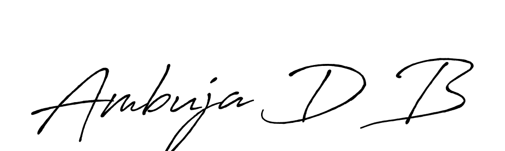 Check out images of Autograph of Ambuja D B name. Actor Ambuja D B Signature Style. Antro_Vectra_Bolder is a professional sign style online. Ambuja D B signature style 7 images and pictures png