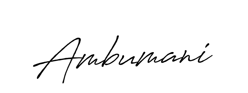 Also we have Ambumani name is the best signature style. Create professional handwritten signature collection using Antro_Vectra_Bolder autograph style. Ambumani signature style 7 images and pictures png