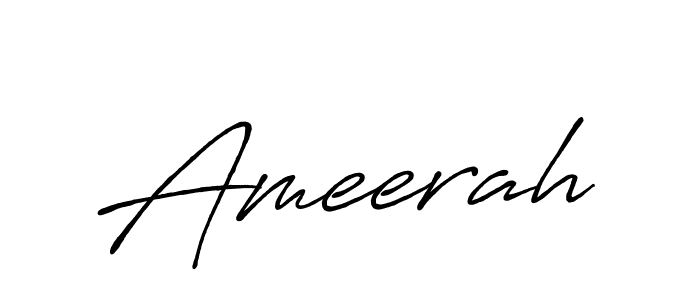 Also we have Ameerah name is the best signature style. Create professional handwritten signature collection using Antro_Vectra_Bolder autograph style. Ameerah signature style 7 images and pictures png