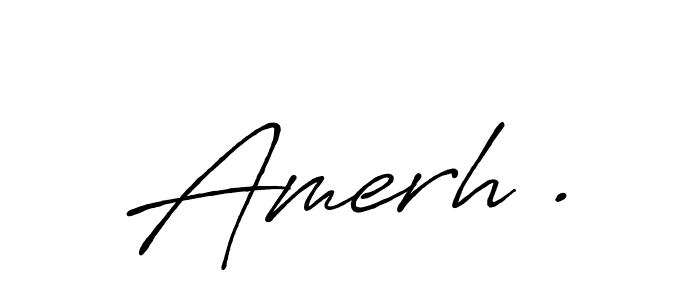 The best way (Antro_Vectra_Bolder) to make a short signature is to pick only two or three words in your name. The name Amerh . include a total of six letters. For converting this name. Amerh . signature style 7 images and pictures png