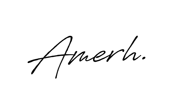 Make a beautiful signature design for name Amerh.. With this signature (Antro_Vectra_Bolder) style, you can create a handwritten signature for free. Amerh. signature style 7 images and pictures png