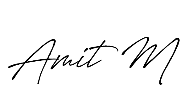 Make a short Amit M signature style. Manage your documents anywhere anytime using Antro_Vectra_Bolder. Create and add eSignatures, submit forms, share and send files easily. Amit M signature style 7 images and pictures png