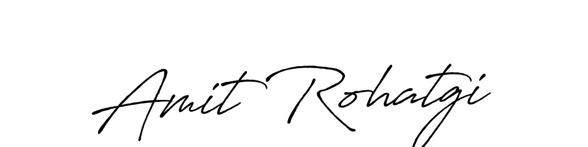 How to make Amit Rohatgi name signature. Use Antro_Vectra_Bolder style for creating short signs online. This is the latest handwritten sign. Amit Rohatgi signature style 7 images and pictures png