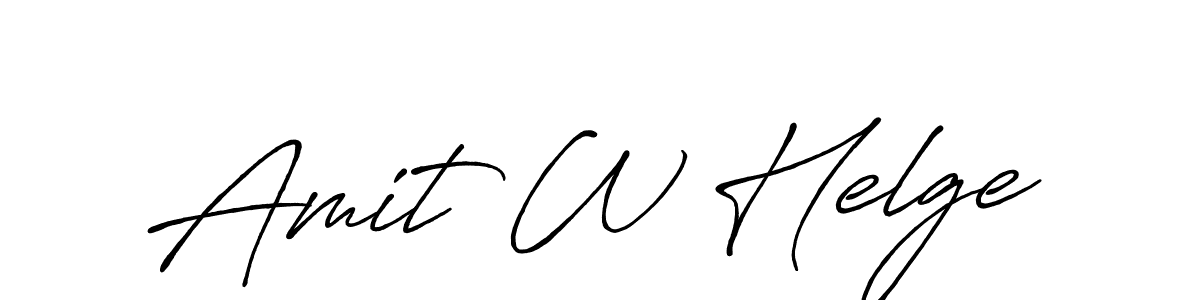 Make a beautiful signature design for name Amit W Helge. With this signature (Antro_Vectra_Bolder) style, you can create a handwritten signature for free. Amit W Helge signature style 7 images and pictures png