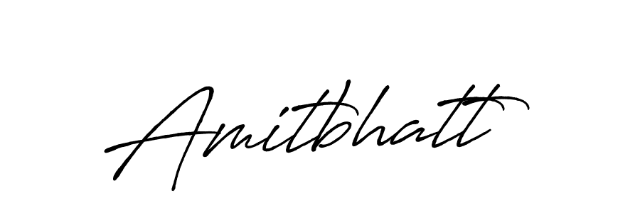 Make a beautiful signature design for name Amitbhatt. With this signature (Antro_Vectra_Bolder) style, you can create a handwritten signature for free. Amitbhatt signature style 7 images and pictures png