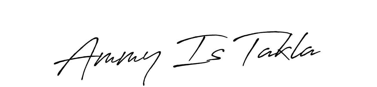 The best way (Antro_Vectra_Bolder) to make a short signature is to pick only two or three words in your name. The name Ammy Is Takla include a total of six letters. For converting this name. Ammy Is Takla signature style 7 images and pictures png